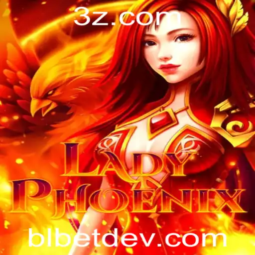 Explorando o Mundo de LadyPhoenix: Um Jogo Inovador da blbet dev